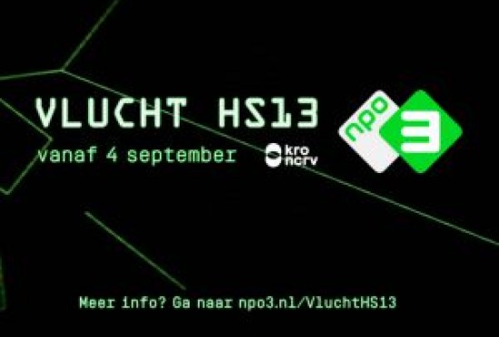 Vlucht HS13, casefilm Vlucht HS13, casefilm